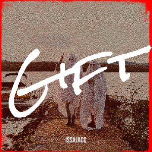 Gift (Explicit)