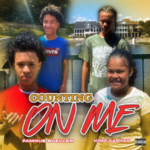 Counting on Me (Explicit)