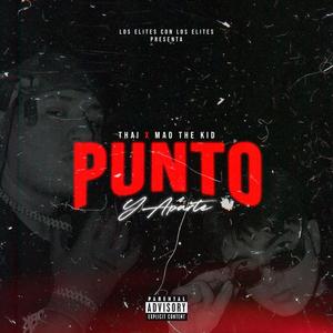 Punto y aparte (feat. MaoTheKid) (Explicit)