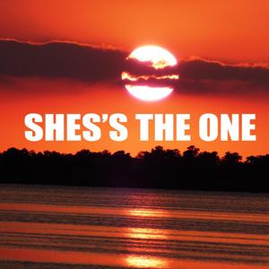 She's the One