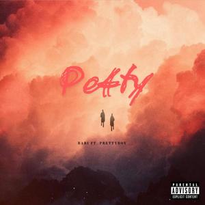 Petty (feat. Prettyboy) [Explicit]