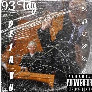 Deja Vu (Explicit)