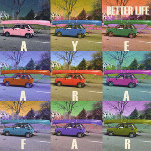 Better Life (Explicit)