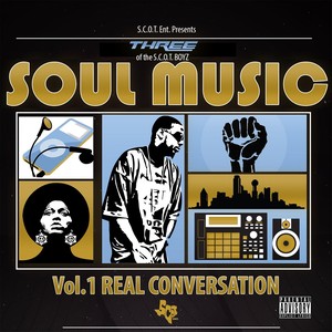 Soul Music, Vol. 1 (Real Conversation) [Explicit]