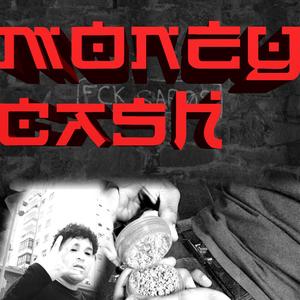 MONEY CASH (feat. Kone 07) (Explicit)