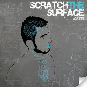 Idrees - Scratch the Surface