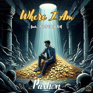 Where I Am (feat. $UPERMAN) (Explicit)
