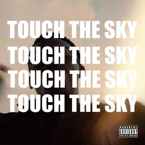 Lango - Touch the sky (feat. Stone Cold Jzzle) (Explicit)