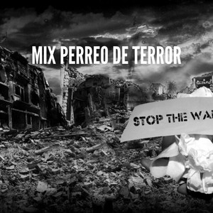 Mix Perreo de Terror