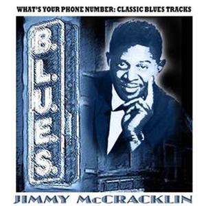 What's Your Phone Number: Classic Blues Tracks