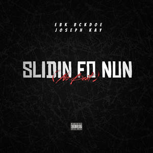 Slidin Fo Nun (No Beat) [Explicit]