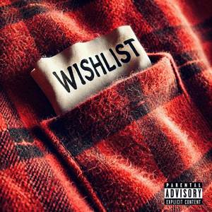 Wishlist (Explicit)