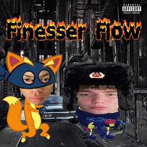 Finesser Flow (Explicit)