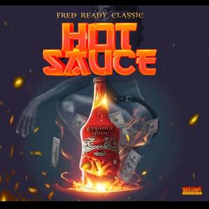 Hot Sauce (Explicit)