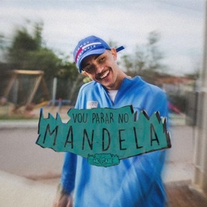 Vou Parar no Mandela (Explicit)
