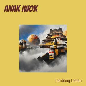 Anak Iwok (Explicit)