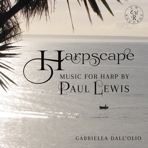 Harpscape: Music for Harp by Paul Lewis