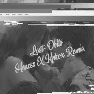 LOST(feat. Obito & KvProx) (Remix)