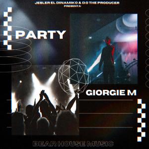 Party (feat. D.o The Producer & Giorgie M)