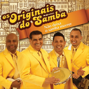 Os Originais Do Samba - Hoje Eu Vou Sambar