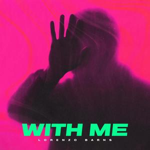 With Me (Explicit)