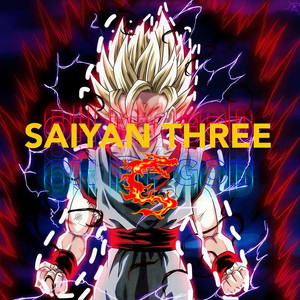 SUPER SAIYAN THREE (超三)