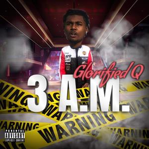 3A.M (Explicit)