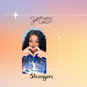 Strangers (Explicit)