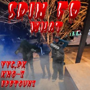 Slide fo what (feat. YYC.PK & Edotgunz) (Explicit)