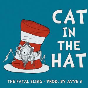 CAT IN THE HAT (Explicit)