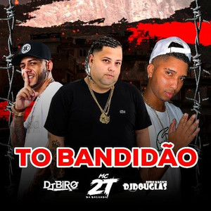 To Bandidao (Explicit)