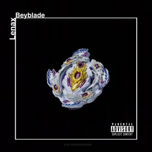 Beyblade (Explicit)