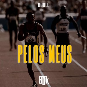 Pelos Meus
