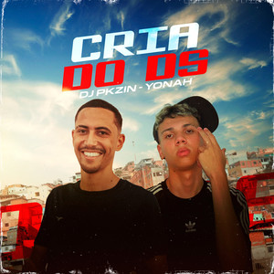 Cria do Ds (Explicit)