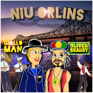 Niu Orlins (feat. Sir Oliver Skardy)