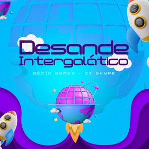 Desande Intergalático (Explicit)