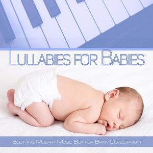 Lullabies for Babies: Soothing Mozart Music Box for Brain Development