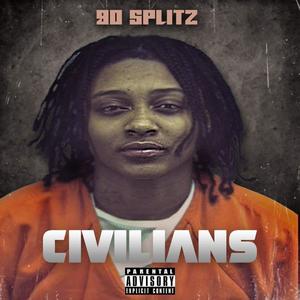 Civilians (Explicit)