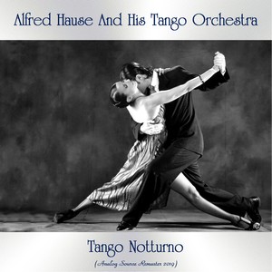 Tango Notturno (Analog Source Remaster 2019)