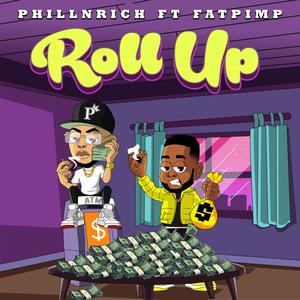 Roll Up(feat. Fat Pimp) (Explicit)
