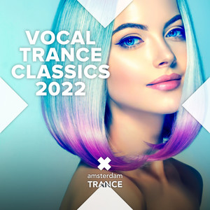 Vocal Trance Classics 2022