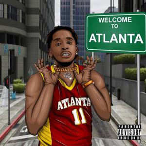 WELCOME TO ATLANTA (Explicit)