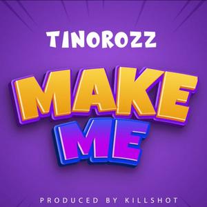 Make me