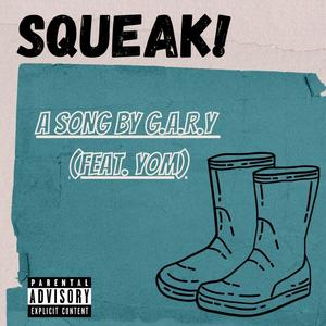 SQUEAK! (feat. Yom) (Explicit)