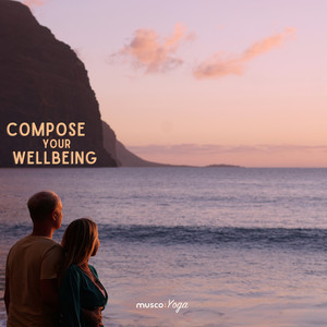 Compose Your Wellbeing