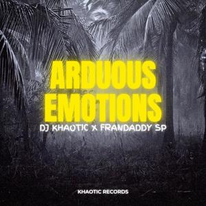 Arduous Emotions (feat. FranDaddySP)