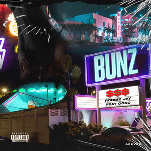 BUNZ (Explicit)