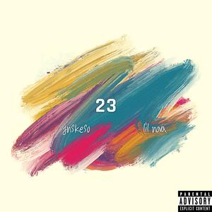 23 (feat. Lil Nova) [Explicit]