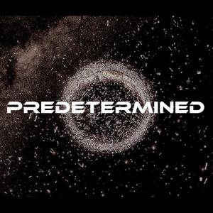 PREDETERMINED