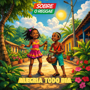 Alegria Todo Dia